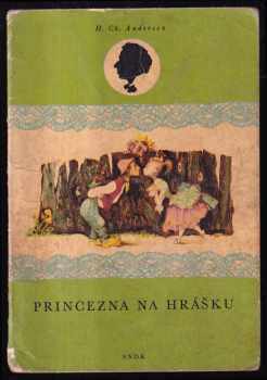 Hans Christian Andersen: Princezna na hrášku