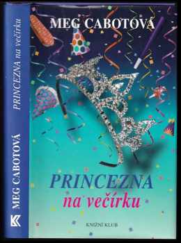 Princezna na večírku