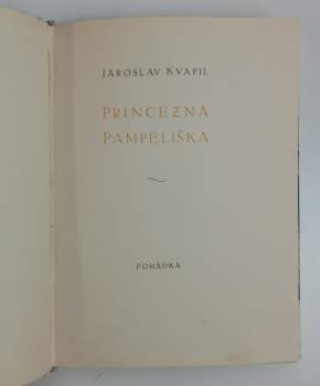 Jaroslav Kvapil: Princezna Pampeliška