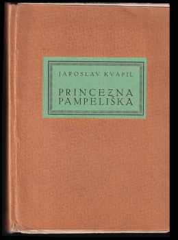 Jaroslav Kvapil: Princezna Pampeliška