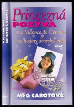 Princezná pozýva na Vianoce do Genovie a na hodiny dvorskej etikety