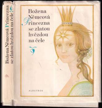 Božena Němcová: Princezna se zlatou hvězdou na čele