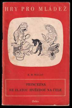 Princezna se zlatou hvězdou na čele