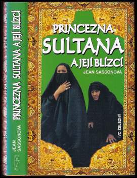 Princezna Sultana a její blízcí