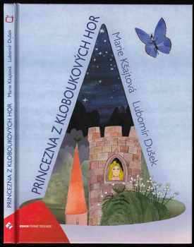 Marie Kšajtová: Princezna z Kloboukových hor