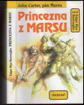 Edgar Rice Burroughs: Princezna z Marsu