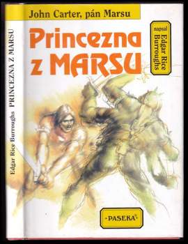 Edgar Rice Burroughs: Princezna z Marsu