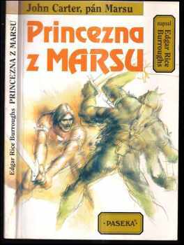 Edgar Rice Burroughs: Princezna z Marsu