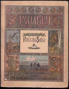 Ivan Jakovlevič Bilibin: Princezna Žabka - pohádky