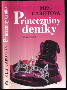 Meg Cabot: Princezniny deníky