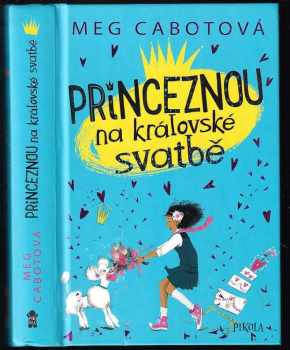 Princeznou na královské svatbě