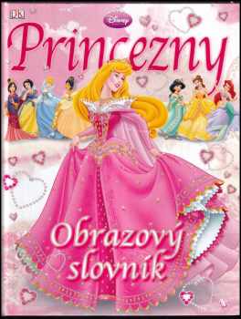 Naia Bray-Moffatt: Princezny  - obrazový slovník