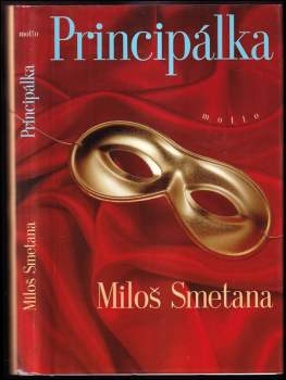 Miloš Smetana: Principálka