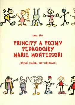 Principy a pojmy pedagogiky Marie Montessori