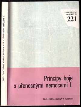 Principy boje s přenosnými nemocemi I