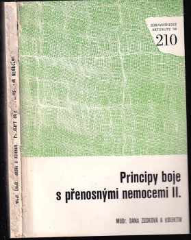 Principy boje s přenosnými nemocemi II
