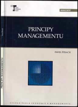 Pavel Štrach: Principy managementu