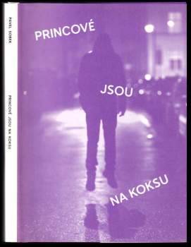 Princové jsou na koksu