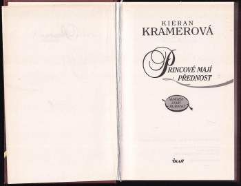 Kieran Kramer: Princové mají přednost