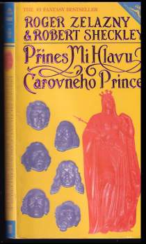 Roger Zelazny: Přines mi hlavu čarovného prince