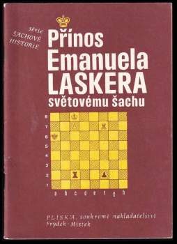 Přínos Emanuela Laskera světovému šachu