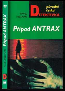 Případ Antrax