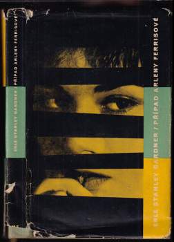 Případ Arleny Ferrisové : Case of the waylaid wolf - Erle Stanley Gardner (1962, Mladá fronta) - ID: 803270