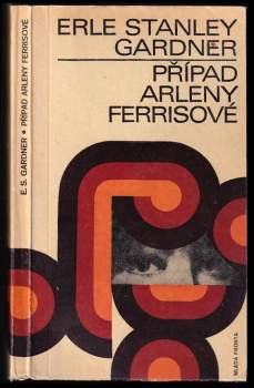 Erle Stanley Gardner: Případ Arleny Ferrisové