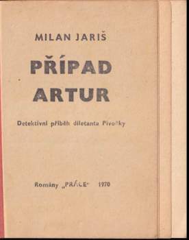 Milan Jariš: Případ Artur
