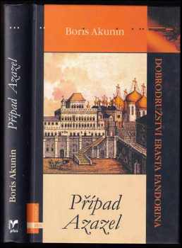 Boris Akunin: Případ Azazel