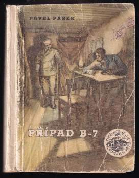 Pavel Pásek: Případ B-7