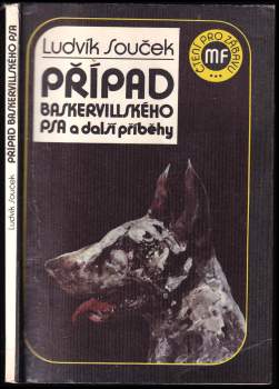 Ludvík Souček: Případ baskervillského psa a další příběhy