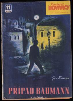 Případ Baumann a ostatní -