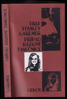 Případ bázlivé tanečnice - Erle Stanley Gardner (1973, Odeon) - ID: 766191