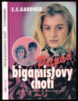Případ bigamistovy choti