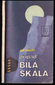 Jan Cimický: Případ Bílá skála
