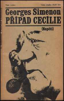 Případ Cecílie - Georges Simenon (1970, Naše vojsko)