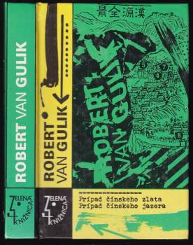 Robert van Gulik: Prípad čínského zlata. Prípad čínského jazera