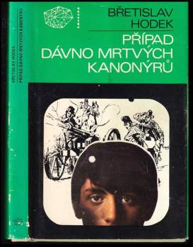 Břetislav Hodek: Případ dávno mrtvých kanonýrů