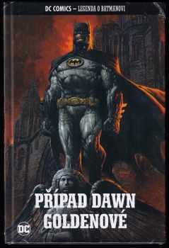 Případ Dawn Goldenové