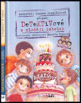 Zuzana Pospíšilová: Případ: detektivové a zloději kabelek