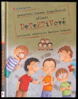 Zuzana Pospíšilová: Případ: detektivové