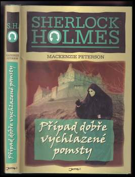 Mackenzie Peterson: Případ dobře vychlazené pomsty