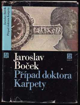 Případ doktora Karpety - Jaroslav Boček (1982, Práce) - ID: 832208