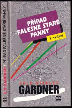 Erle Stanley Gardner: Případ falešné staré panny