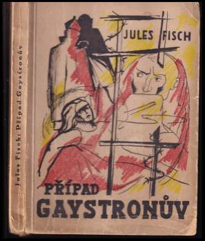 Případ Gaystronův