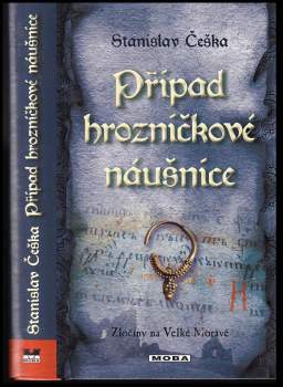Stanislav Češka: Případ hrozníčkové náušnice