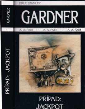 Případ: Jackpot - Erle Stanley Gardner (1998, ZIP) - ID: 550504