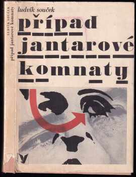 Ludvík Souček: Případ jantarové komnaty
