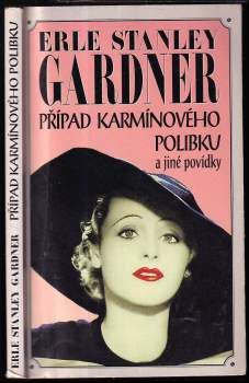 Erle Stanley Gardner: Případ karmínového polibku